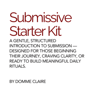 Submissive Starter Kit